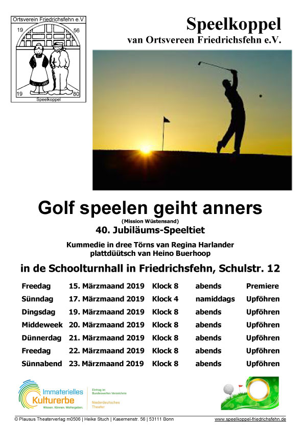 Golf speelen geiht anners  (Spielzeit 2019)